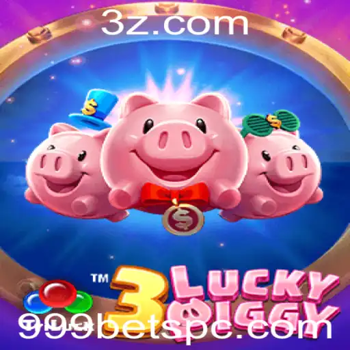 999bet - Explore o Fascinante Mundo do Jogo 3LUCKYPIGGY