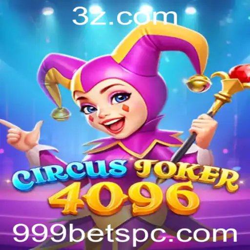 Descubra o Fascinante Mundo do CircusJoker4096 e Vença com 999bet