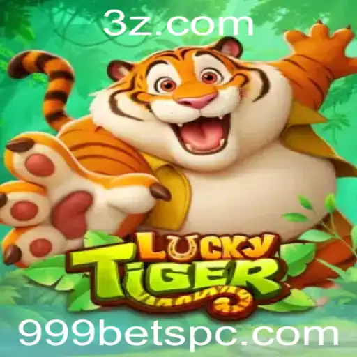 Descubra LuckyTiger: O Jogo de Azar que Encanta com 999bet